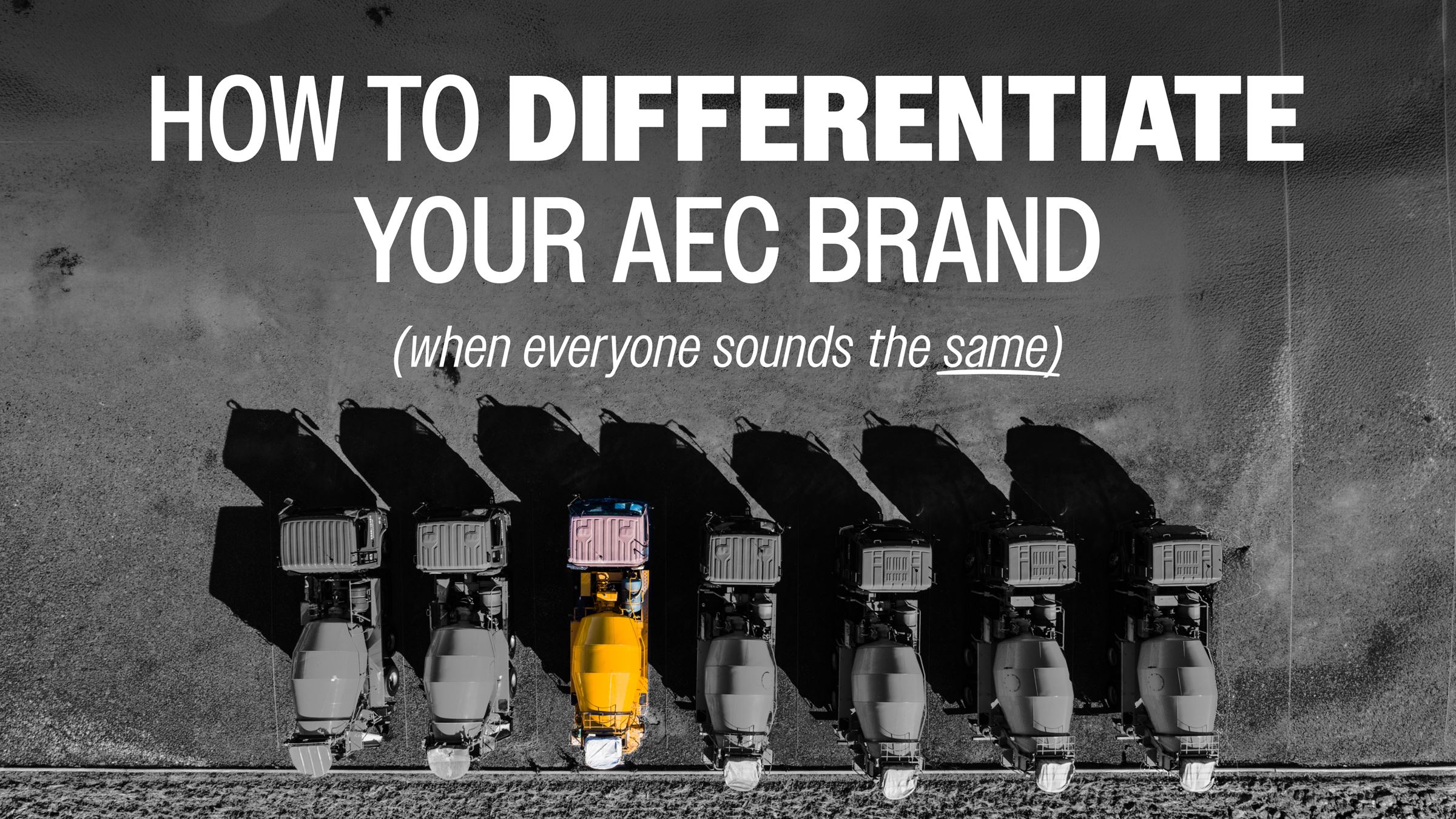 How to differentiate your AEC brand